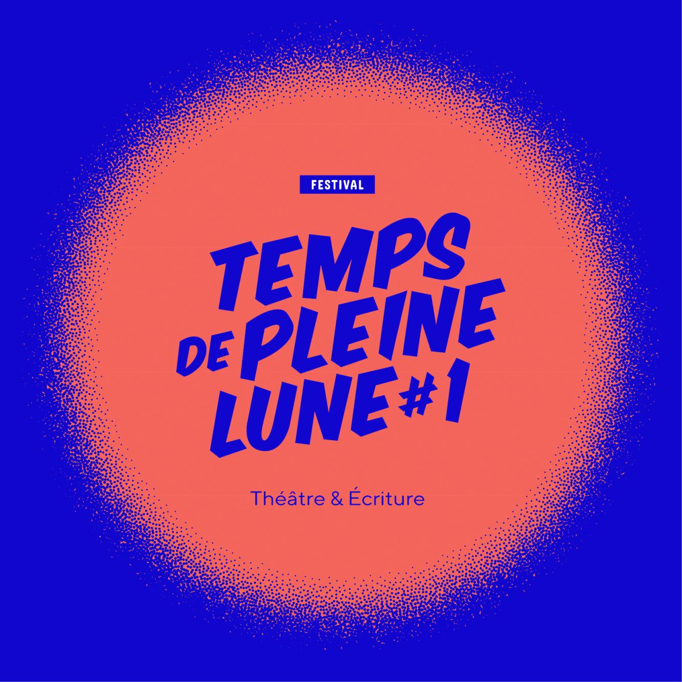 Temps de pleine lune 1